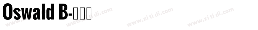 Oswald B字体转换